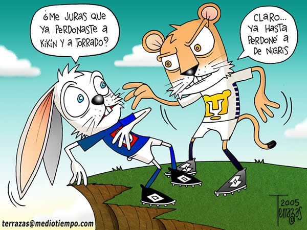 cruz azul: me juras que ya perdonaste a kikin y a torrado. pumas: claro, ya...