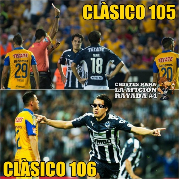 Memes del Clásico Regio 106