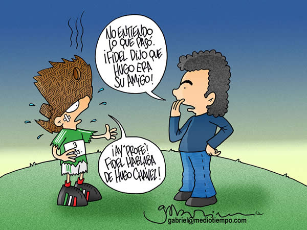 Hugo dice: no entiendo, Fidel dijo que Hugo era su amigo. El Tri, luego de...