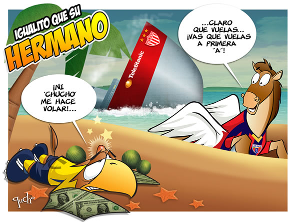 Igualito que su hermano, Teletitanic, américa, atlante, necaxa Igualito que...