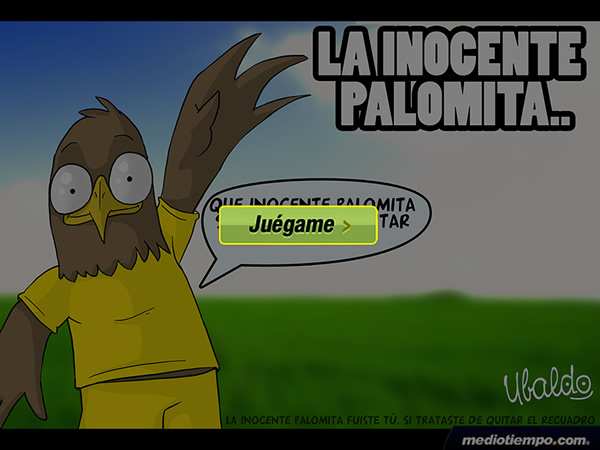 La inocente palomita