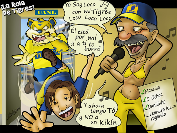 La rola de Tigres