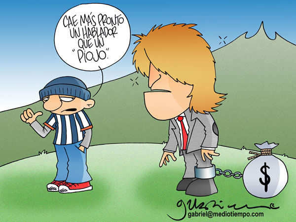 Mas pronto cae un hablador que un Piojo Mas pronto cae un hablador que un Piojo