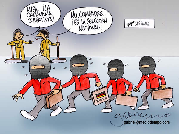 mira la caravana zapatista. no compadre, es la seleccion nacional. mira la...