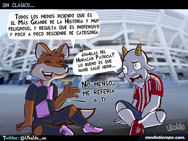 Sin Clásico...