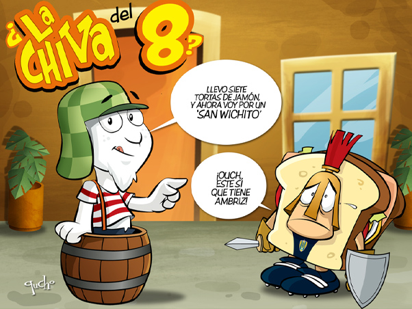 ¿La Chiva del 8?