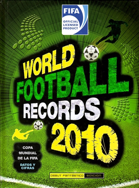 World Football Records 2010
