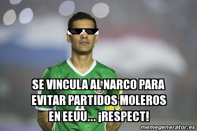 Los mejores memes del tema Rafael Márquez y la acusación de nexos con el narco.