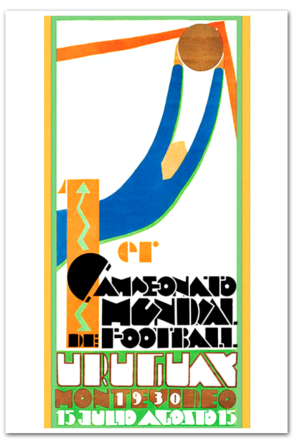 Los carteles mundialistas; de Uruguay 1930 a Rusia 2018