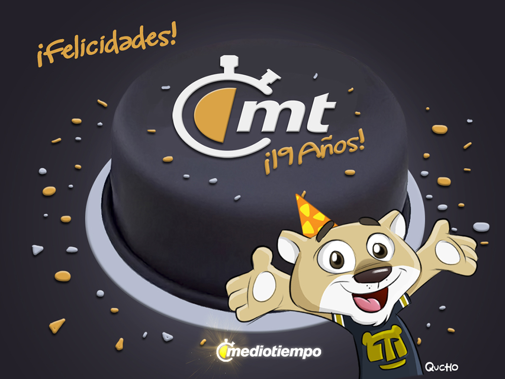 Mediotiempo cumple 19 de años de vida #MT19Años.