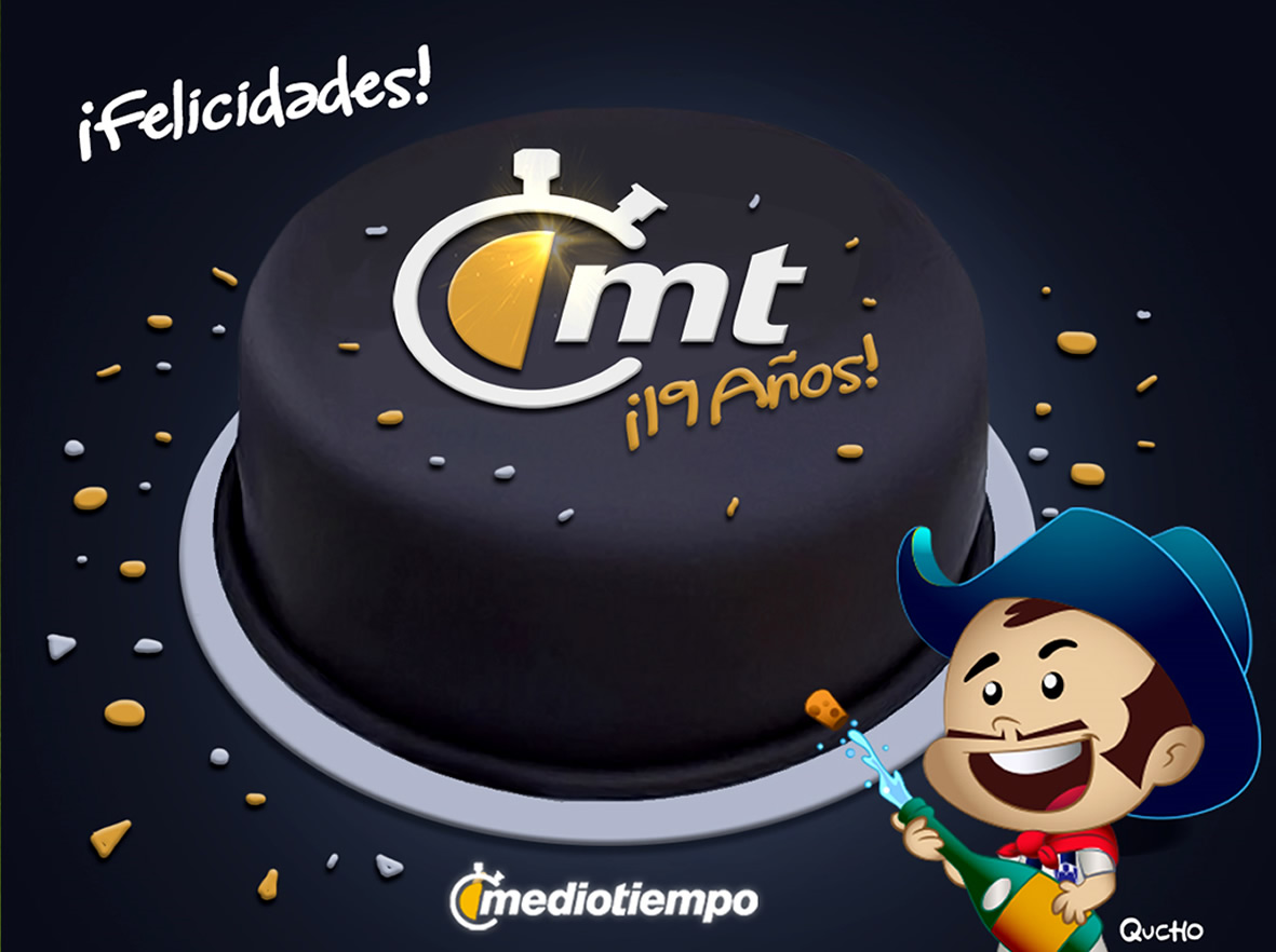 Mediotiempo cumple 19 de años de vida #MT19Años.