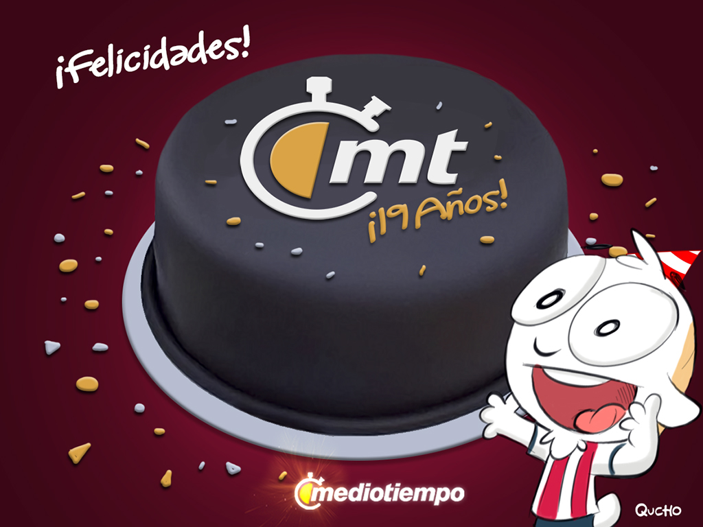 Mediotiempo cumple 19 de años de vida #MT19Años.