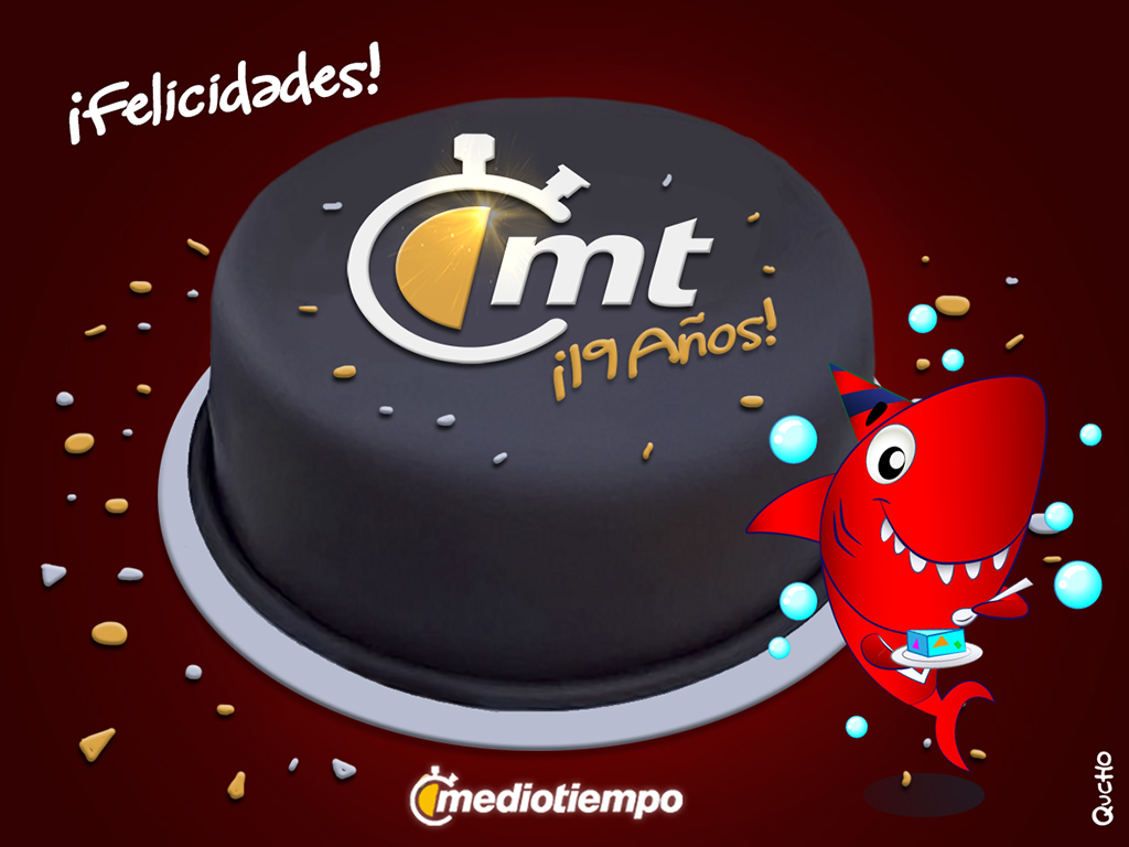 Mediotiempo cumple 19 de años de vida #MT19Años.