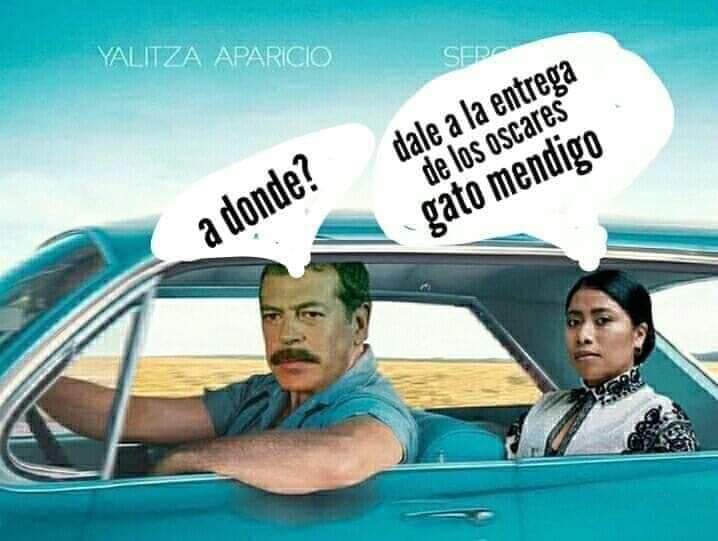 Premios Oscar 2019: Memes de Yalitza, Galiela, Goyri y todos los actores