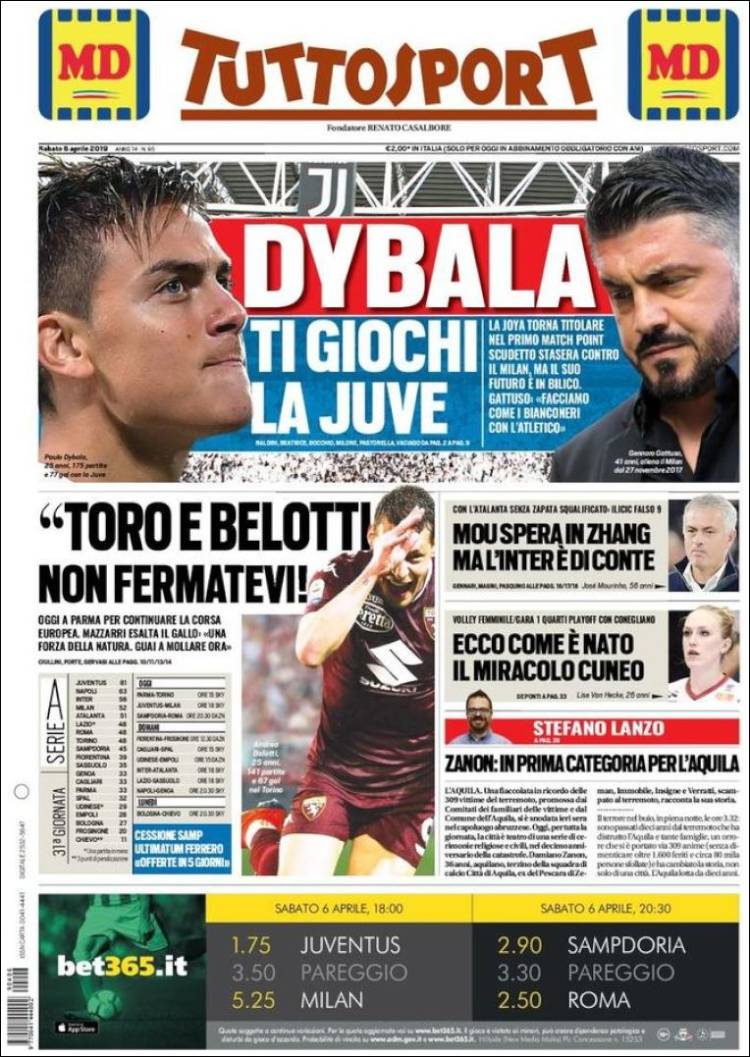 Tuttosport de Italia.