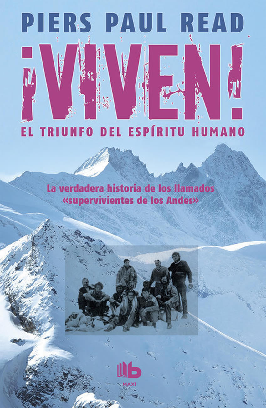 ¡Viven! Autor: Piers Paul Reads