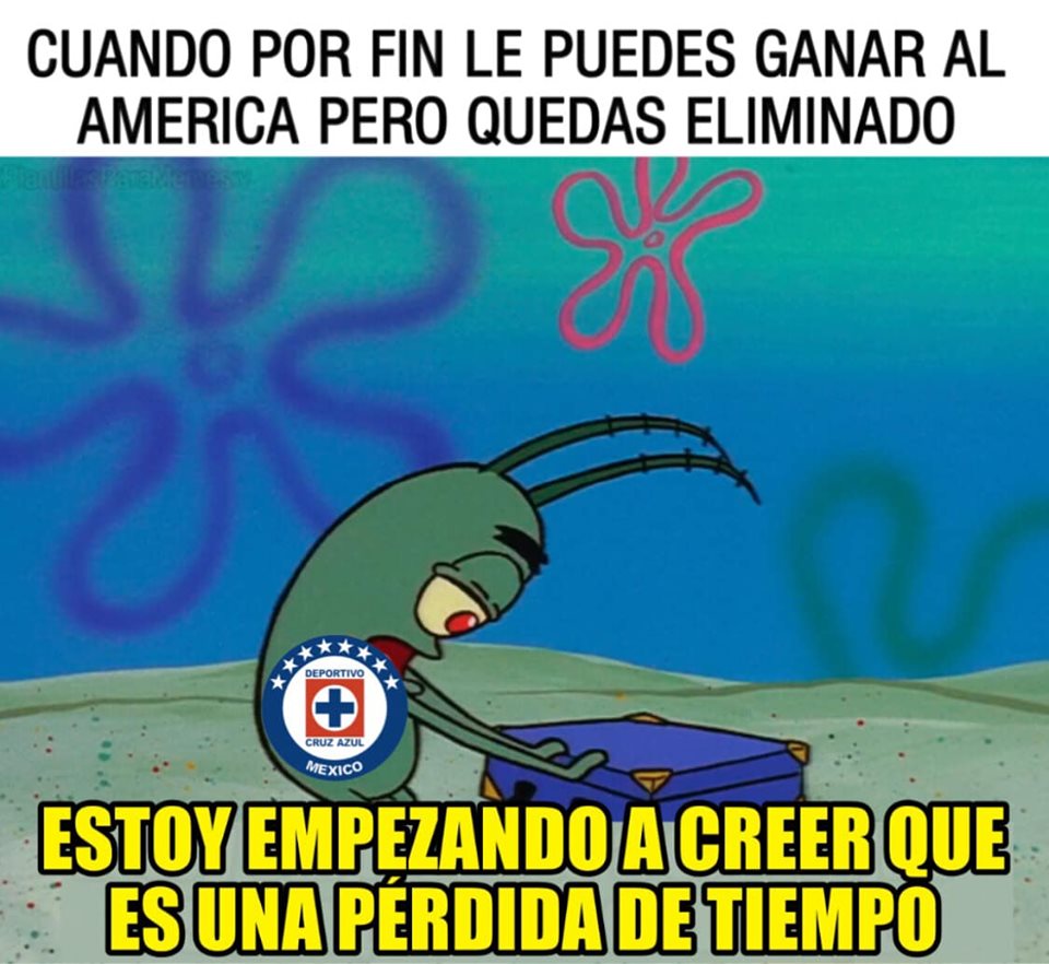 Memes Cruz Azul vs América Vuelta Cuartos Final Liguilla 2019