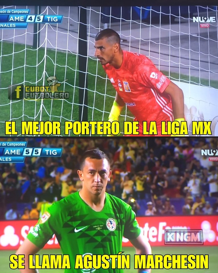 Marchesín le ganó a Nahuel, el América a Tigres y los memes disfrutan.