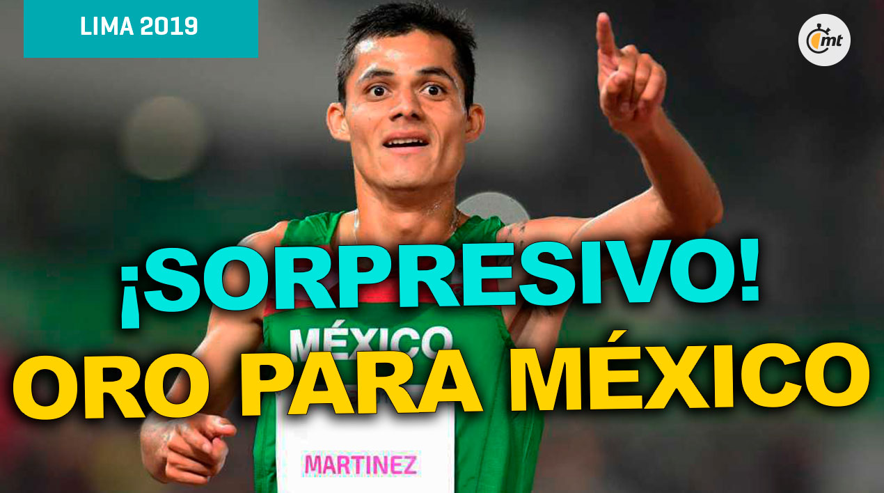 ¡Sorpresa! Fernando Martínez da Oro para México en atletismo de Panamericanos