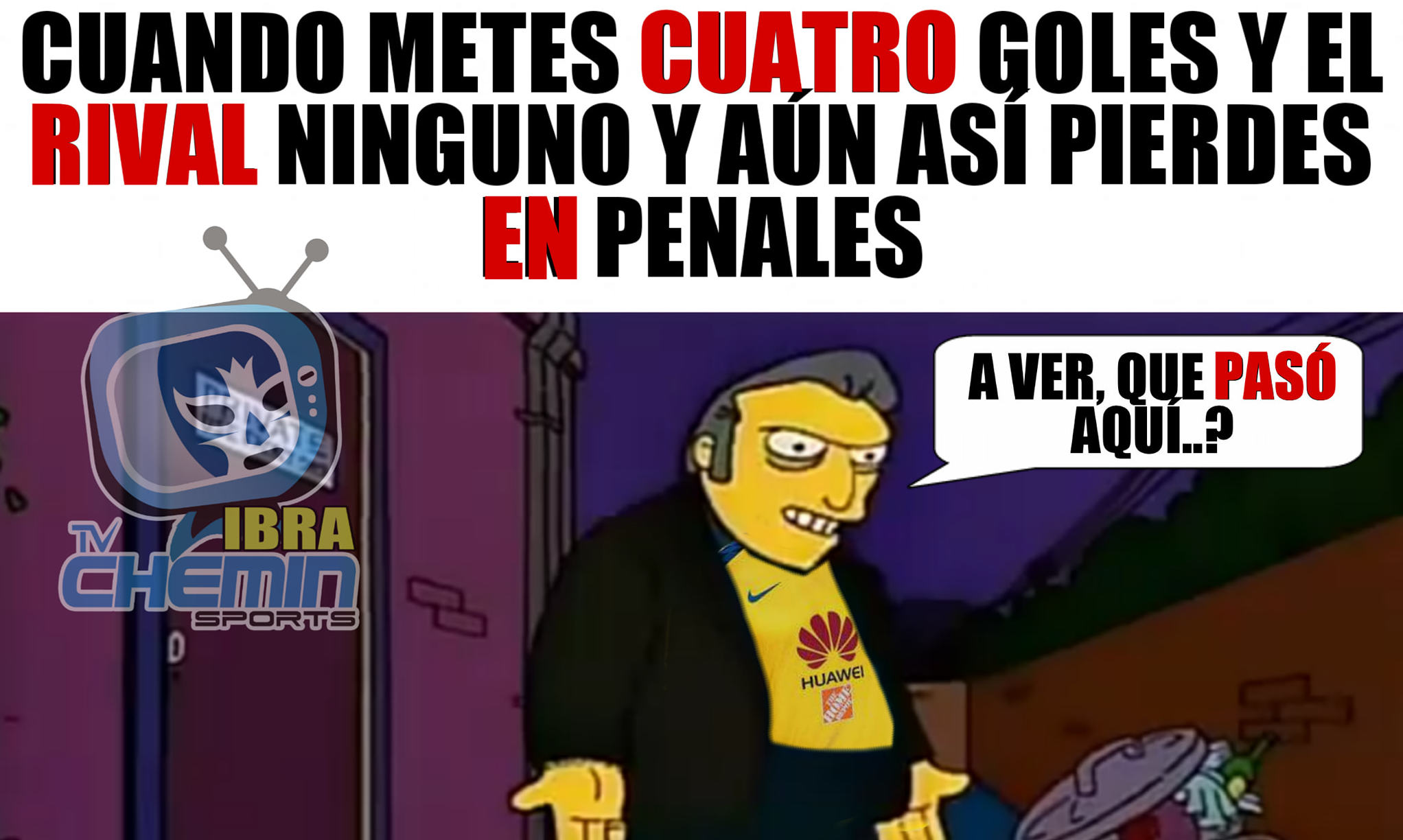 ¡El América perdió! ¿O se dice a chin...? Mejor que los memes decidan.