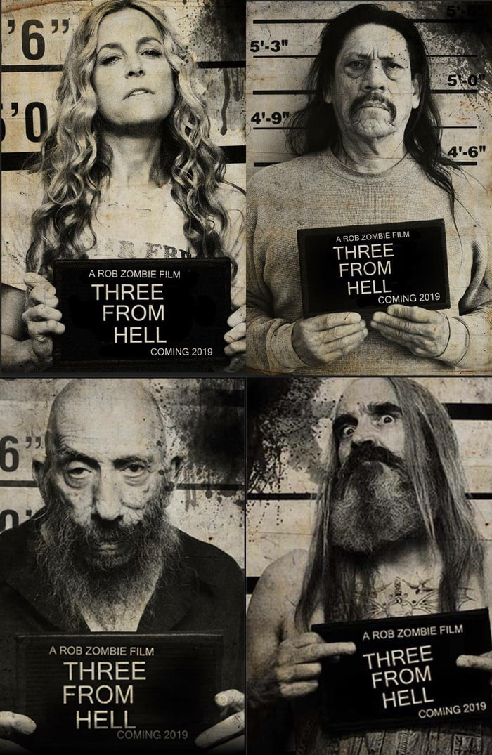 3 From Hell. Rob Zombie continúa haciendo de las suyas con cintas retorcidas y macabras. Three From Hell no será la excepción. Estreno por confirmar