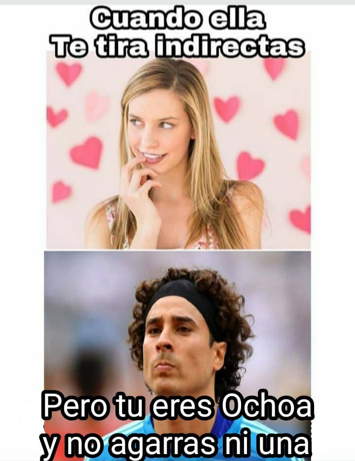 Ochoa... ¡Ay Ochoa! Eres cliente favorito de los memes.