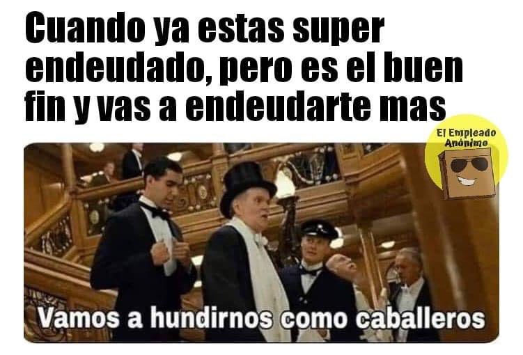 El ojo vigilante de los memes está pendiente de las ofertas en El Buen Fin.