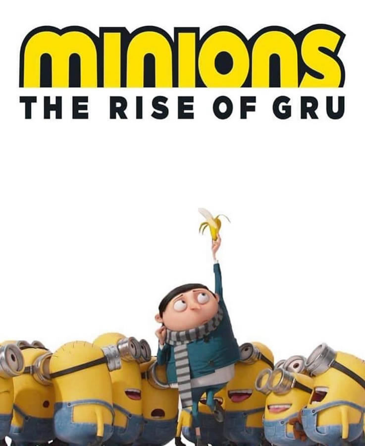 Minions: The Rise Of Gru: 3 de julio