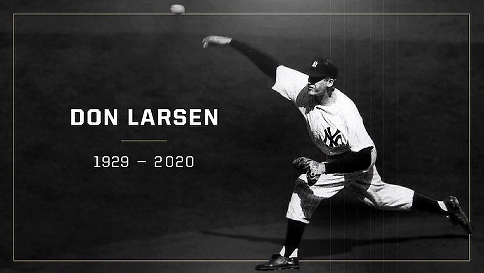 Muere Don Larsen, autor del único Juego Perfecto en Serie Mundial