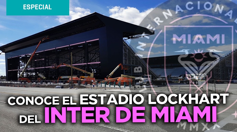 ¿Cómo es el estadio del Inter Miami? Aquí jugará Rodolfo Pizarro