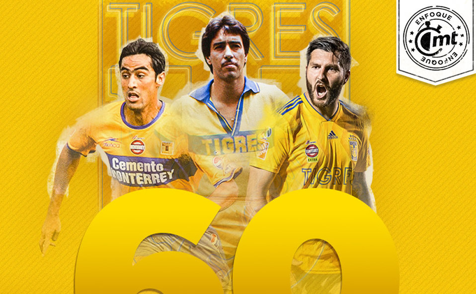 Tigres, 60 años e igual de grande que América, Chivas y Cruz Azul