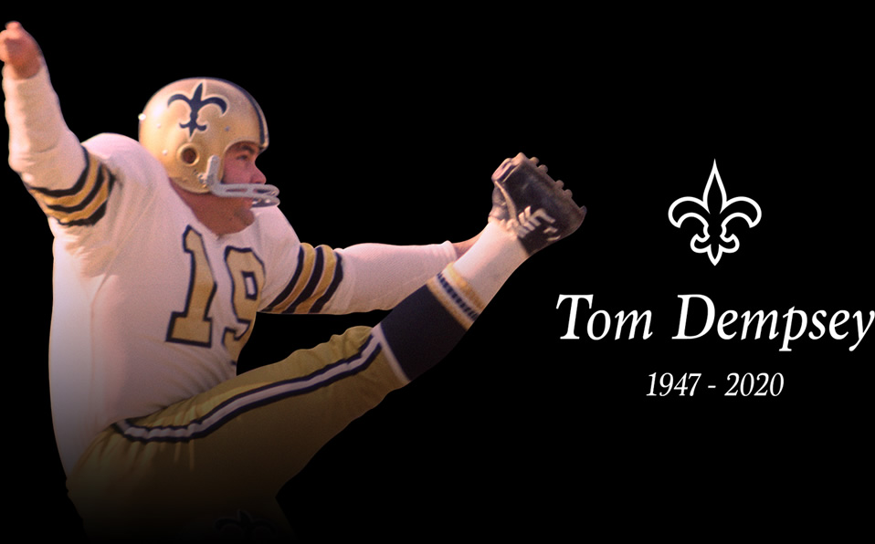 Coronavirus. Tom Dempsey, expateador de Saints, fallece por Covid19 Mediotiempo
