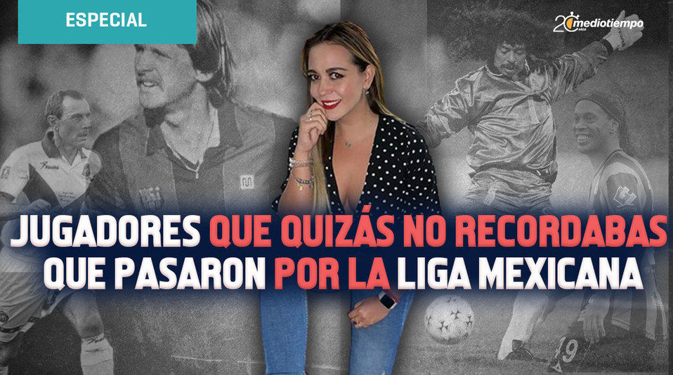 Jugadores que pasaron por la liga mexicana y que quizás no recordabas