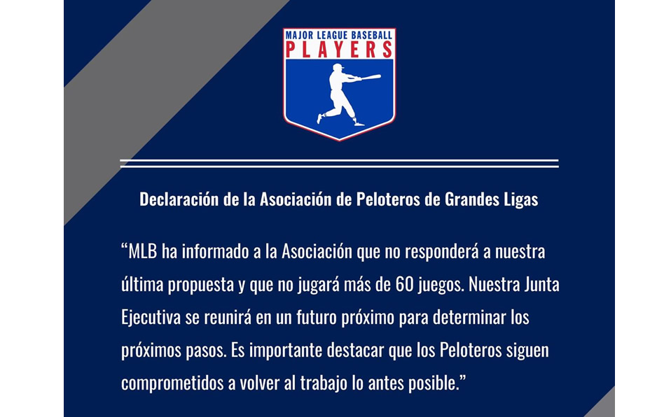 No serán más de 60 juegos: MLB