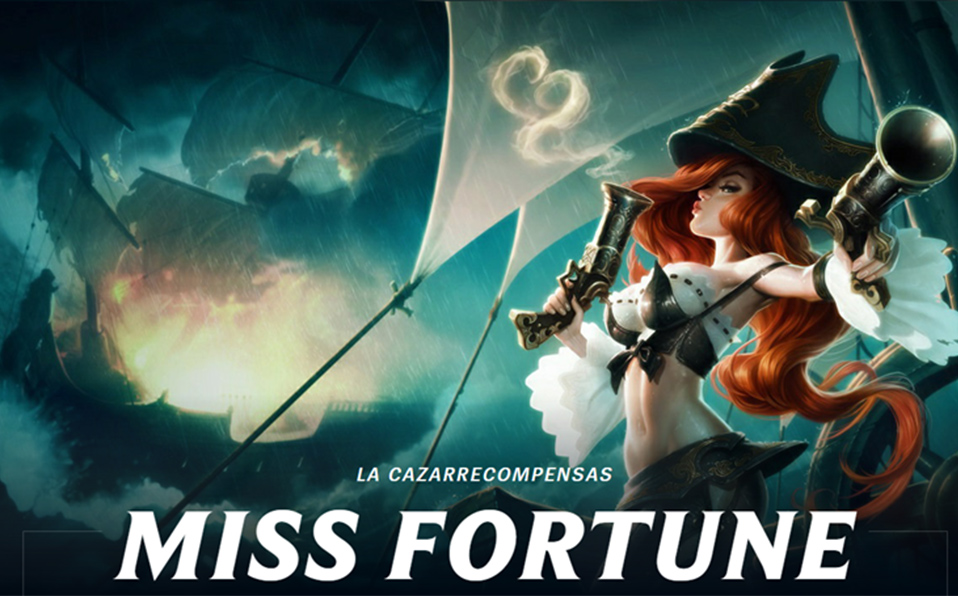 Miss Fortune | Rol: Tirador | Ataque a distancia
