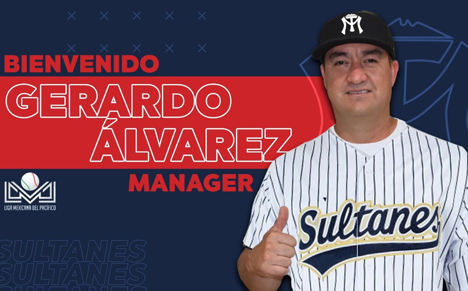 Gerardo Álvarez, nuevo manager de Sultanes en LMP
