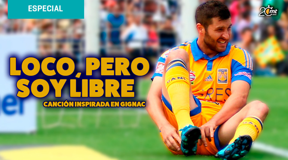 Tigres. ‘Loco, pero soy libre’, el himno inspirado en Gignac