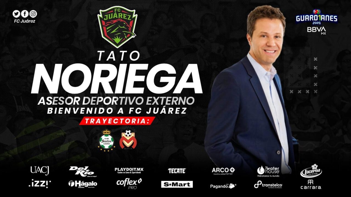 Tato Noriega llega a Bravos de Juárez como asesor deportivo