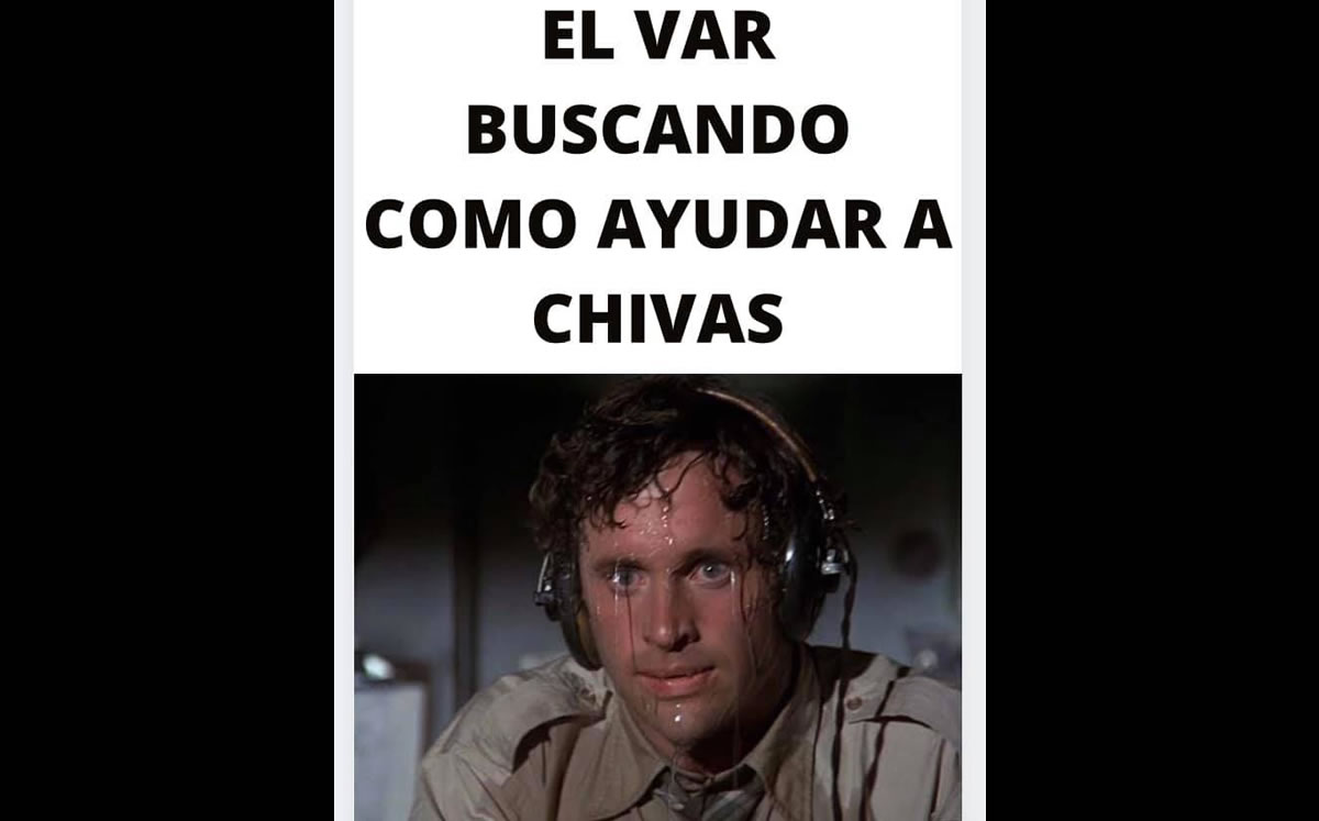 Memes del León vs Chivas de la Semifinal del Guardianes 2020.