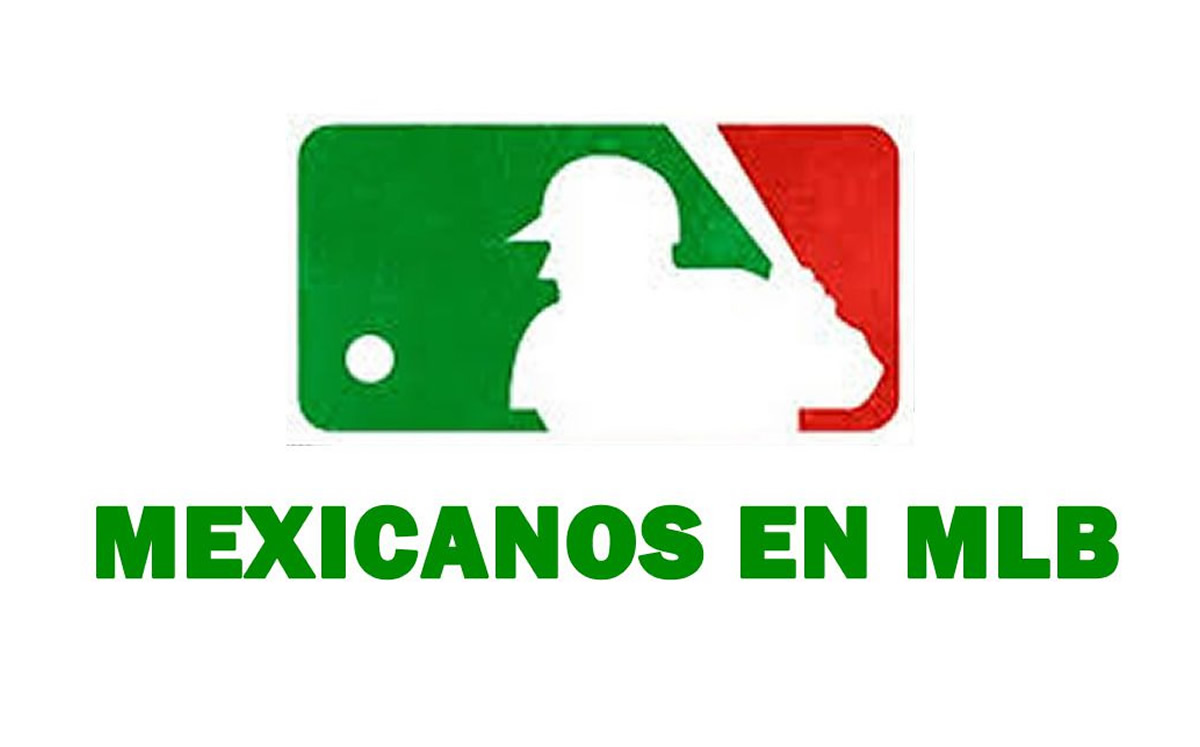 MLB: Los 12 mexicanos que empiezan la Temporada 2021
