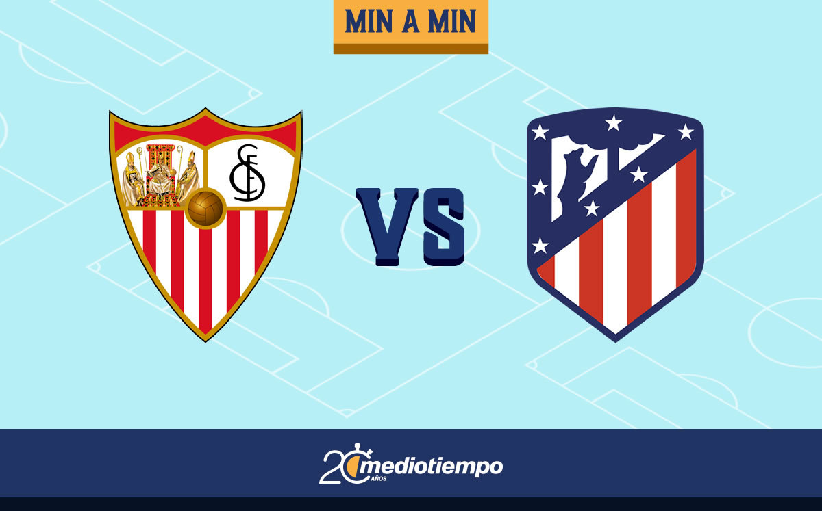 Sevilla Vs Atletico De Madrid En Vivo Jornada 29 De La Liga Mediotiempo