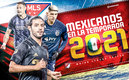 Mexicanos en la MLS 2021 (Mediotiempo)