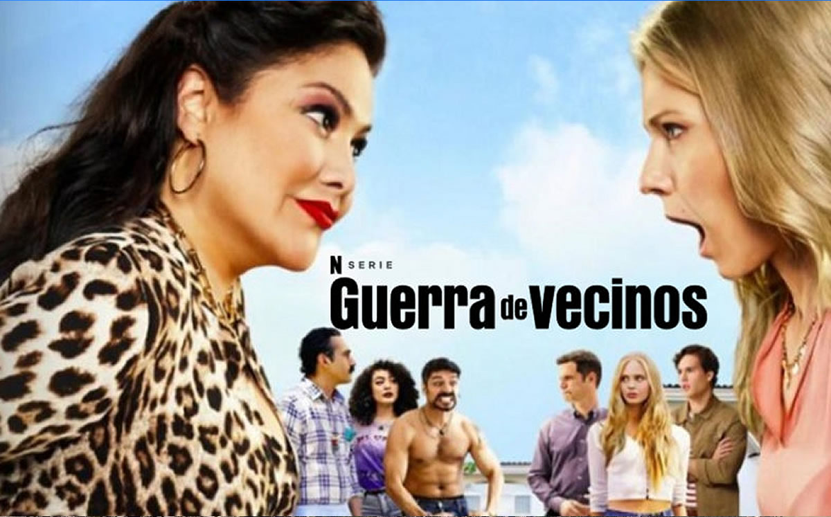 Guerra de Vecinos, serie que rompe estereotipos y enaltece a la mujer - Vimarsana News