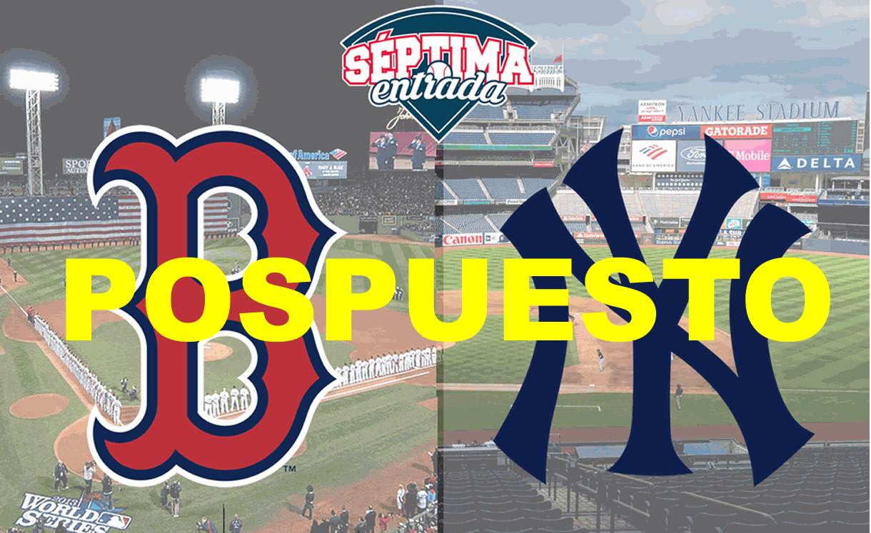 ¡POSPUESTO! Por casos positivos no se juega Red Sox vs Yankees
