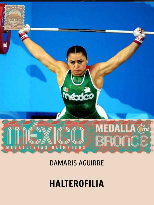Damaris Aguirre: Halterofilia - Bronce - Beijing 2008