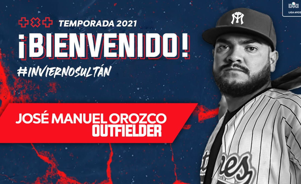 LMP: Sultanes de Monterrey se refuerza con José Manuel Orozco