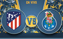 MIN A MIN ATLÉTICO DE MADRID VS PORTO