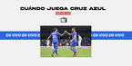 Conoce los próximos partidos de Cruz Azul. FOTO: Mediotiempo | Imago7