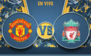 Manchester United vs Liverpool
