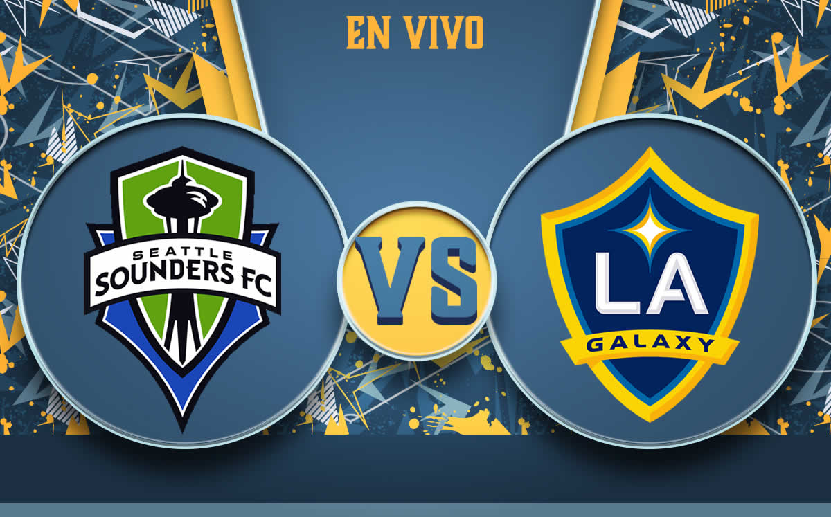 Seattle Sounders vs Galaxy EN VIVO. Partido de Chicharito HOY en
